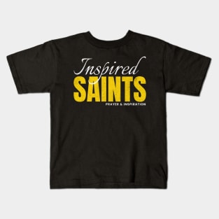 Inspired Saints Kids T-Shirt